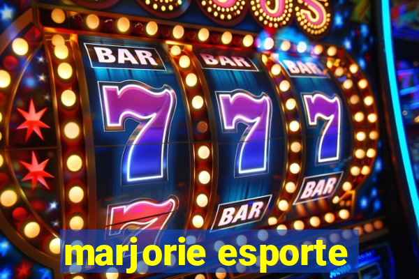 marjorie esporte